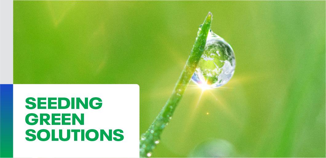 Read more about our green solutions